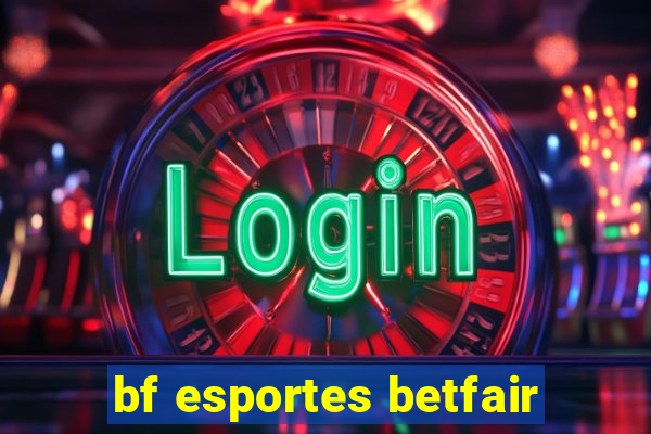 bf esportes betfair